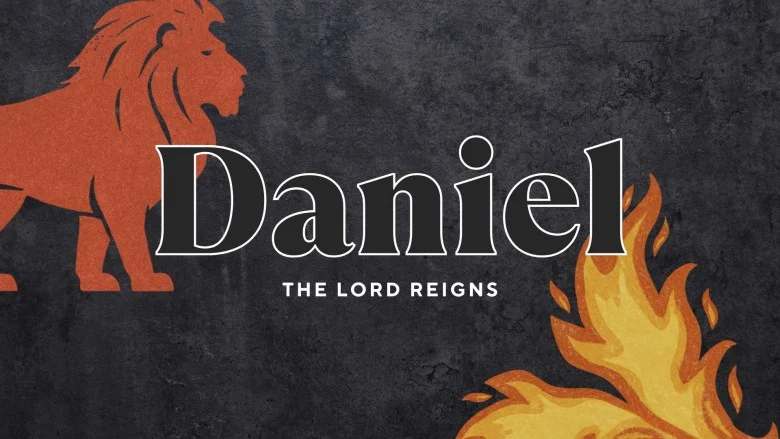 Daniel: The Lord Reigns series artwork Daniel: The Lord Reigns