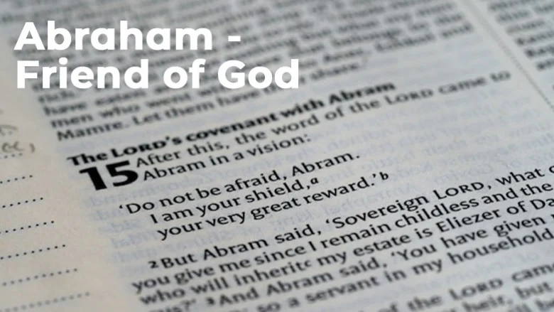 Abraham – Friend of God series artwork Abraham - Friend of God