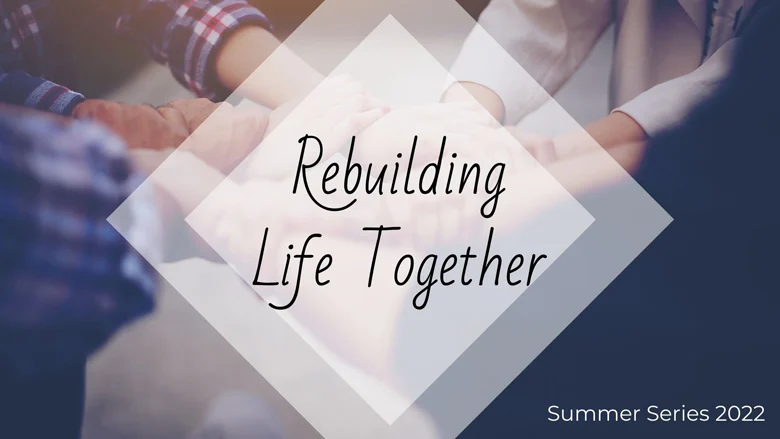 Rebuilding Life Together series artwork Rebuilding Life Together