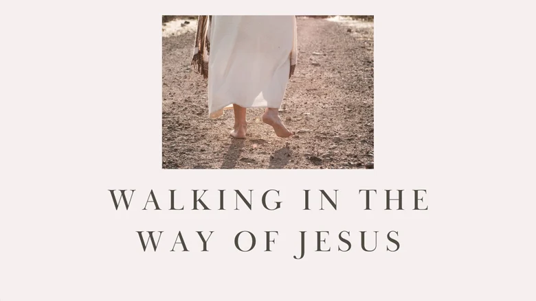 Walking in the Way of Jesus series artwork Walking in the Way of Jesus